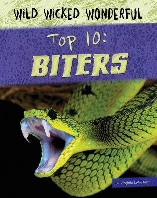 Top 10 : biters