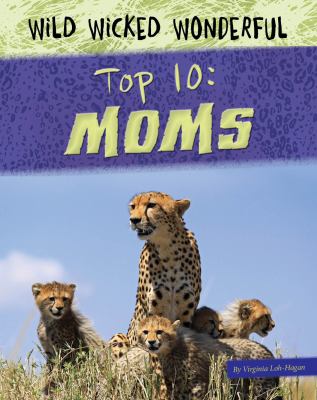 Top 10 moms