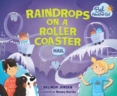 Raindrops on a roller coaster : hail