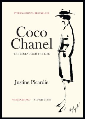Coco Chanel : the legend and the life