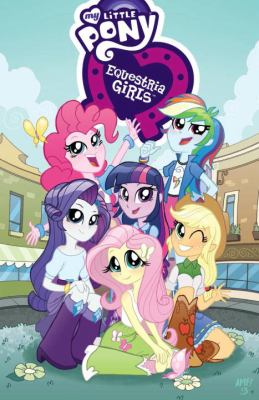 My little pony. Equestria girls /