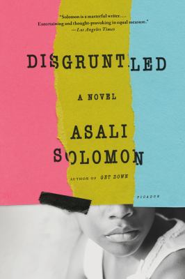 Disgruntled : a novel