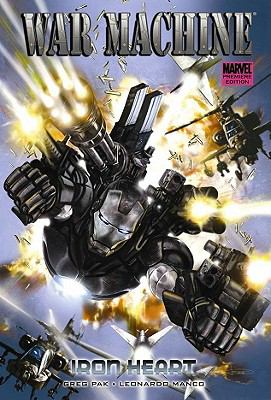 War Machine. Vol. 1, Iron heart /