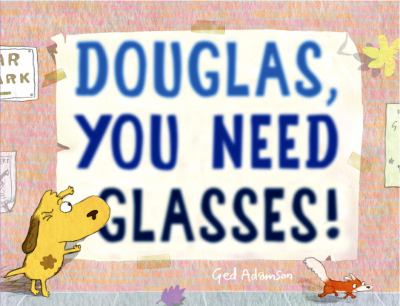 Douglas, you need glasses!