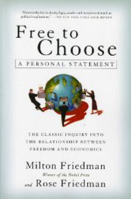 Free to choose : a personal statement