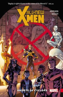 All-new X-Men: Inevitable. Vol. 1, Ghosts of cyclops /
