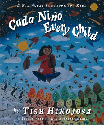 Every child = Cada niño : a bilingual songbook for kids