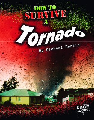 How to survive a tornado