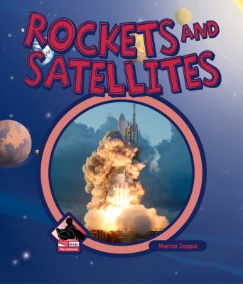 Rockets and satellites