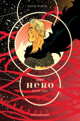 David Rubín's The Hero. Book one /