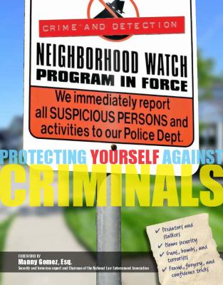 Protecting yourself against criminals