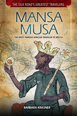 Mansa Musa : the most famous African traveler to Mecca