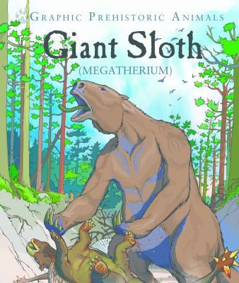 Giant sloth : megatherium