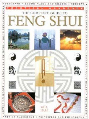 The complete guide to feng shui