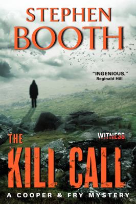 The kill call : a Cooper & Fry mystery