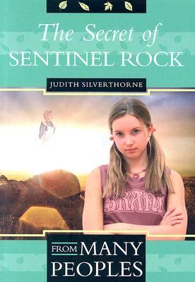 The secret of sentinel rock