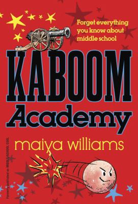 Kaboom academy : formerly published as Middle-School Cool