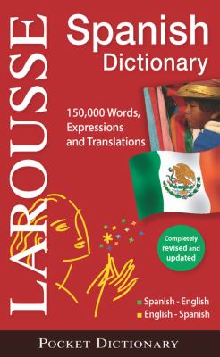 Larousse pocket dictionary : Spanish-English, English-Spanish.