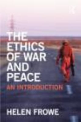 The ethics of war and peace : an introduction