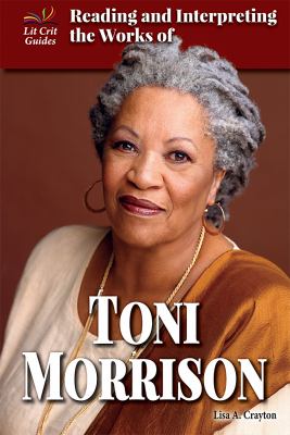 Reading and interpreting the works of Toni Morrison