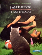 I am the dog, I am the cat