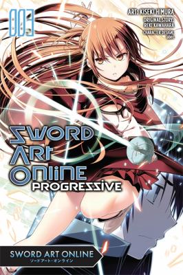 Sword art online : progressive. 3 /