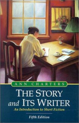 The story and its writer : an introduction to short fiction