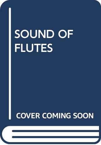 The Sound of flutes and other Indian legends