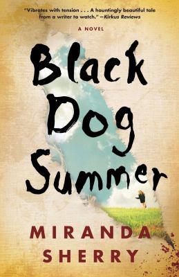 Black dog summer : a novel