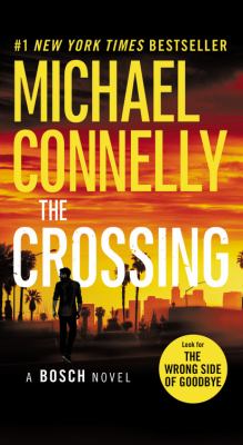 The crossing : a novel