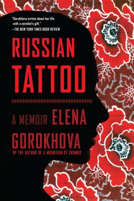 Russian tattoo : a memoir