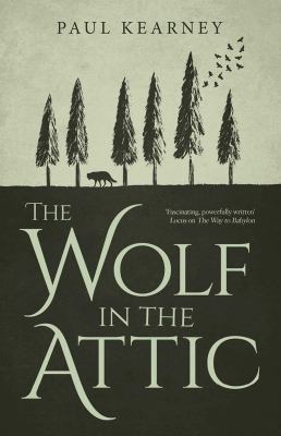 The wolf in the attic