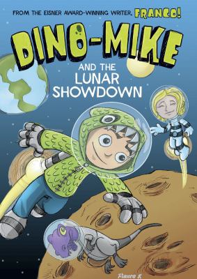 Dino-Mike and the lunar showdown