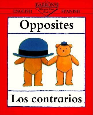 Opposites : Los contrarios