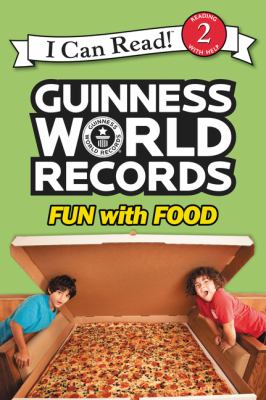 Guinness World Records. Fun with food /