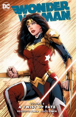 Wonder Woman. Volume 8, A twist of fate /