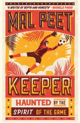 Keeper : haunted by the spirit of the game