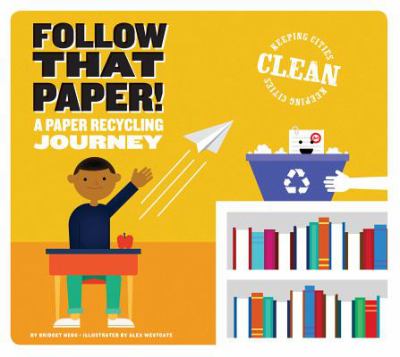 Follow that paper! : a paper recycling journey