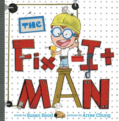 The fix-it man