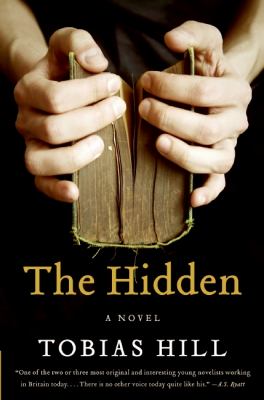 The hidden : a novel