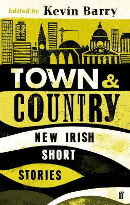 Town and country : new Irish short stories