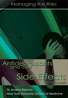 Antidepressants and their side effects : managing the risks