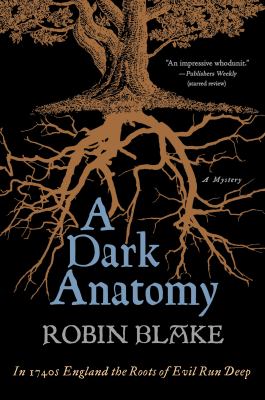 A dark anatomy : a mystery