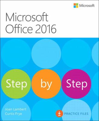 Microsoft Office 2016 : step by step