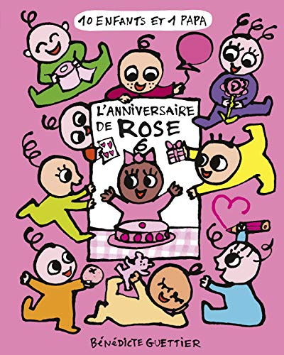 L'anniversaire de Rose