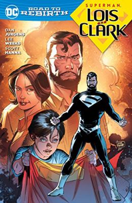 Superman : Lois and Clark