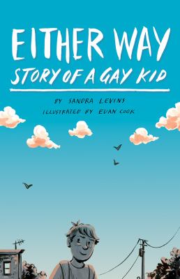 Either way : story of a gay kid