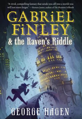 Gabriel Finley & the raven's riddle