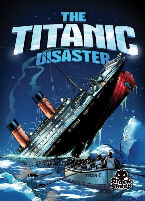 The Titanic disaster