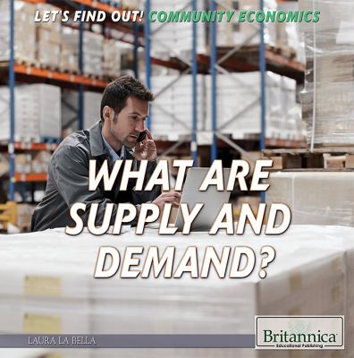 What is supply and demand?